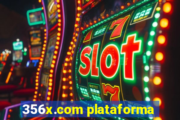 356x.com plataforma